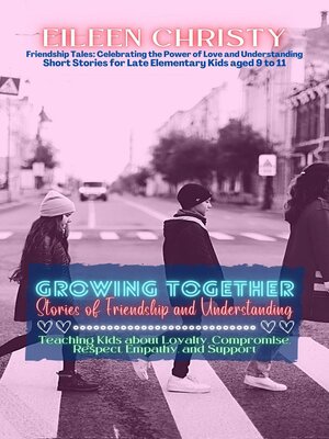 cover image of Growing Together-Stories of Friendship and Understanding